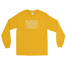 Load image into Gallery viewer, Righteous Thoughts Long Sleeve Shirt