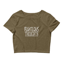 Load image into Gallery viewer, Righteous Thoughts Women’s Crop Tee

