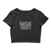 Load image into Gallery viewer, Righteous Thoughts Women’s Crop Tee
