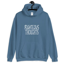 Load image into Gallery viewer, Righteous Thoughts Hoodie
