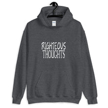 Load image into Gallery viewer, Righteous Thoughts Hoodie
