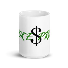 Load image into Gallery viewer, Broke Proof Mug
